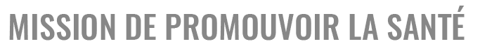  mission de promouvoir la sant 